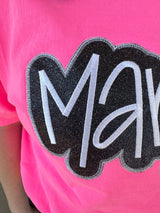 Neon Pink Mama Embroidered Tee