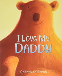 I Love My Daddy