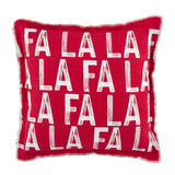 FaLaLaLa Pillow