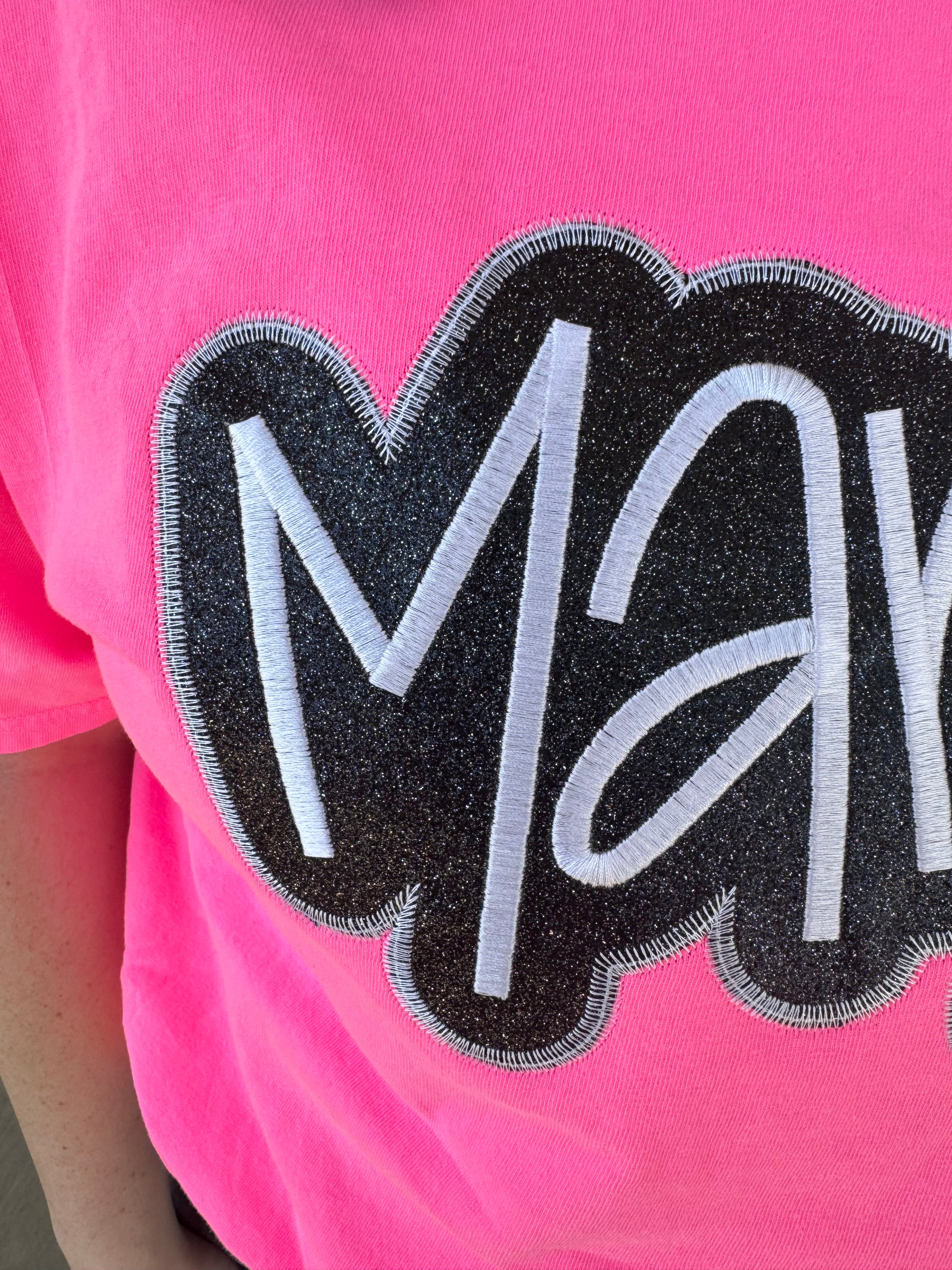 Neon Pink Mama Embroidered Tee